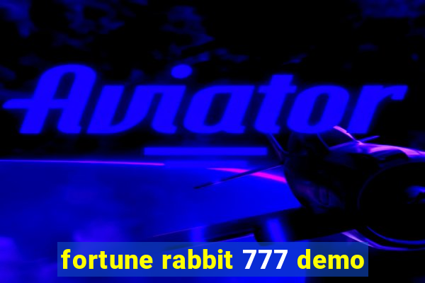 fortune rabbit 777 demo